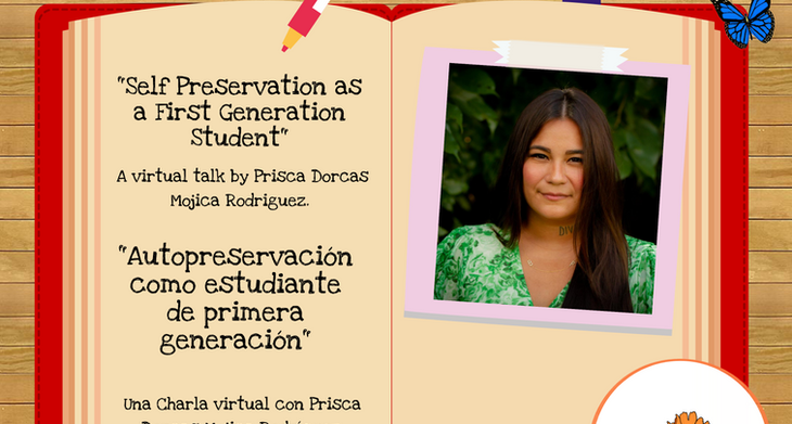 Si Se Puede: Self-Preservation as a First Generation Student w/ Prisca Dorcas Mojica Rodriguez